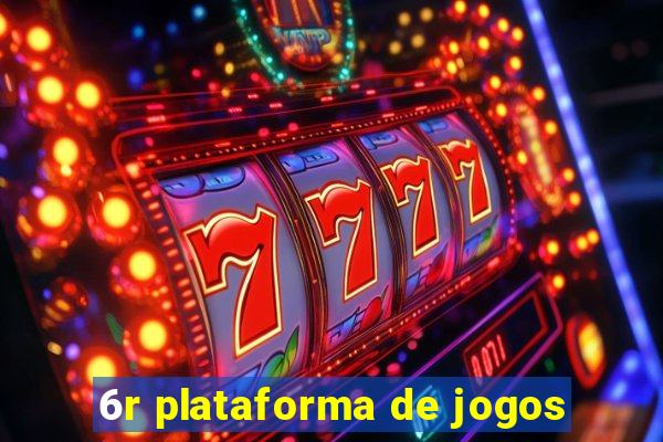 6r plataforma de jogos